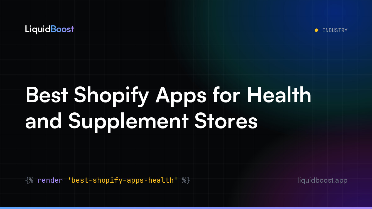 Best Shopify Apps for Health and Supplement Stores