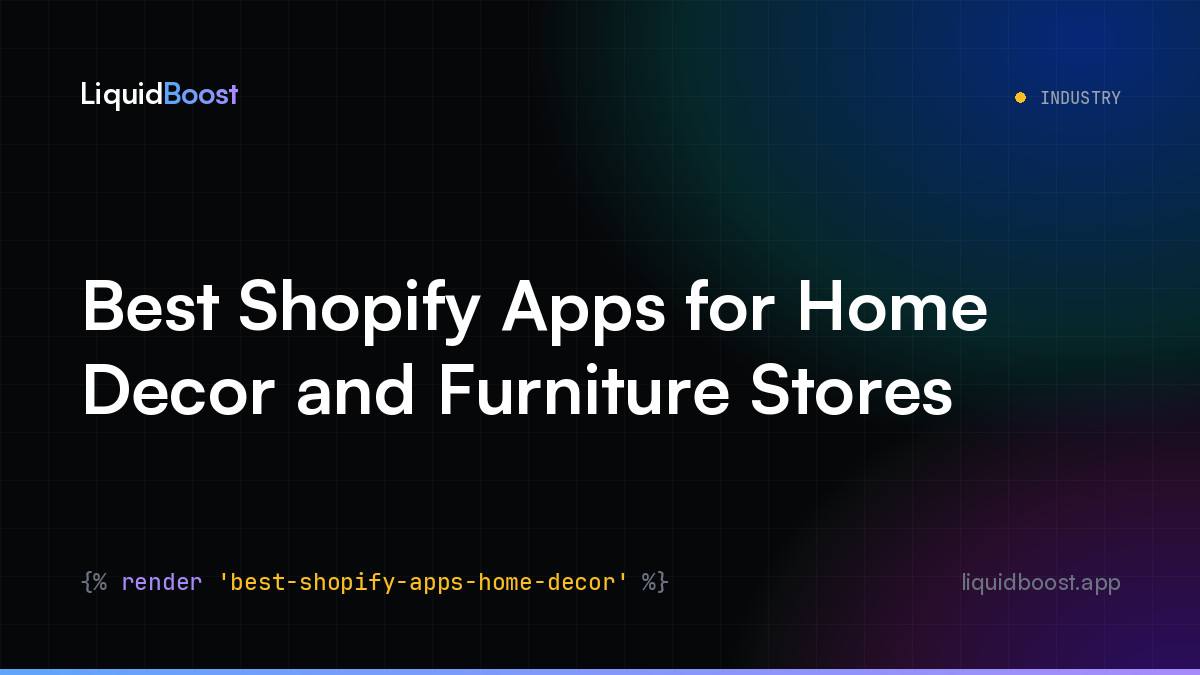 Best Shopify Apps for Home Decor and Furniture Stores