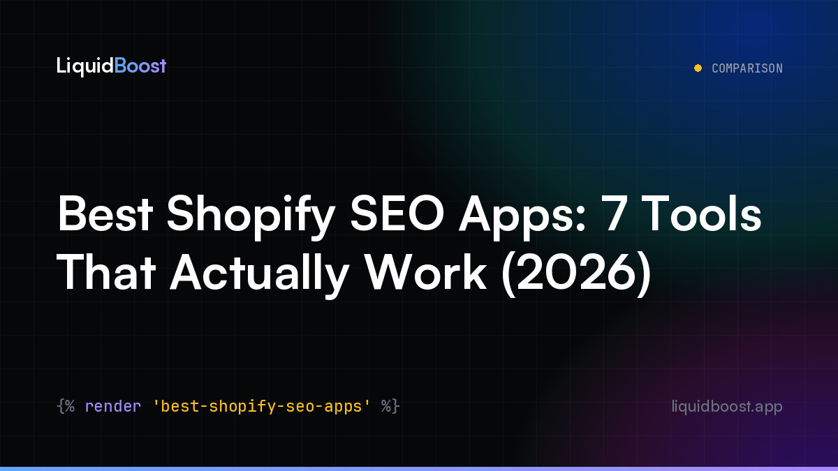 Best Shopify SEO Apps: 7 Tools That Actually Work (2026)