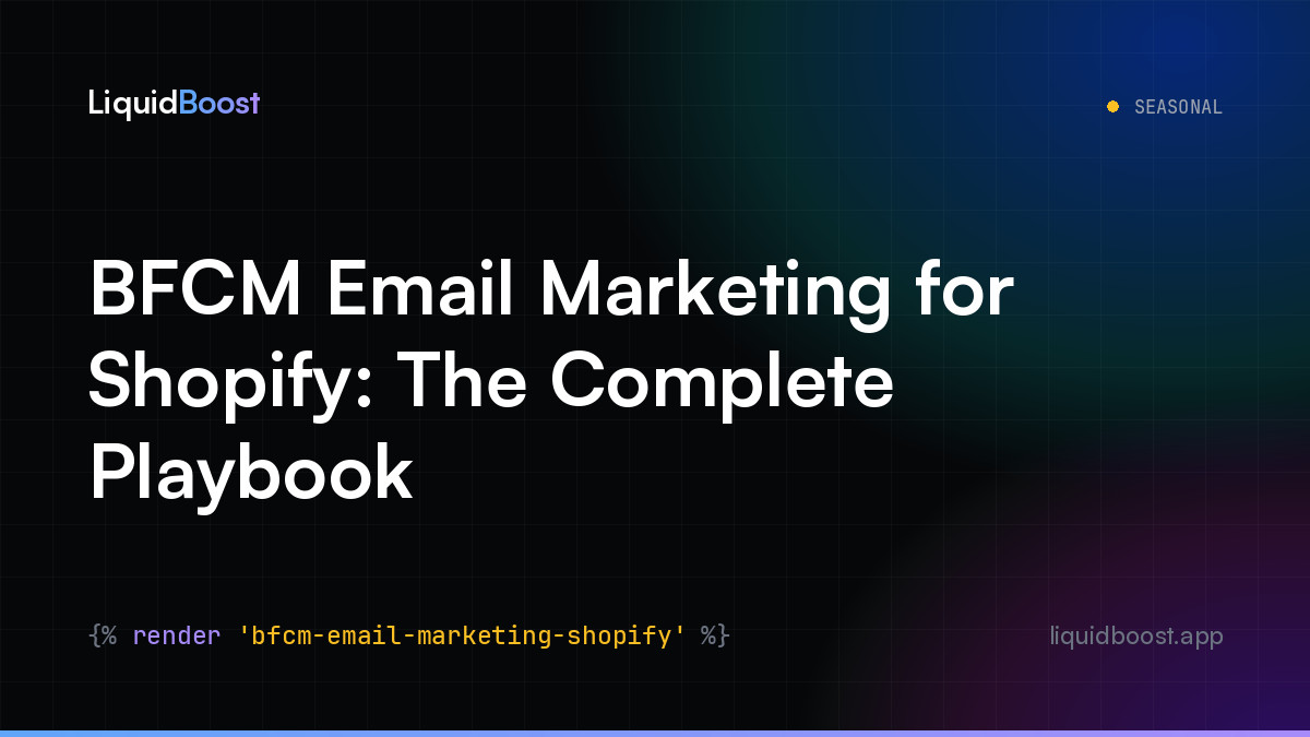 BFCM Email Marketing for Shopify: The Complete Playbook