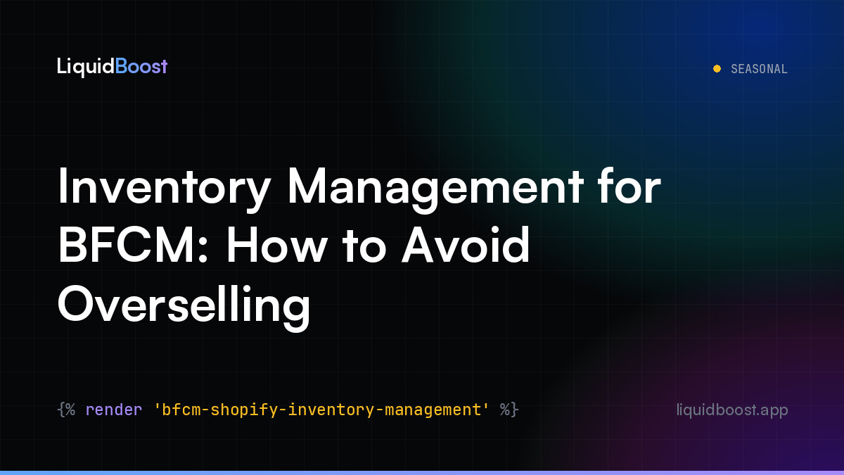 Inventory Management for BFCM: How to Avoid Overselling
