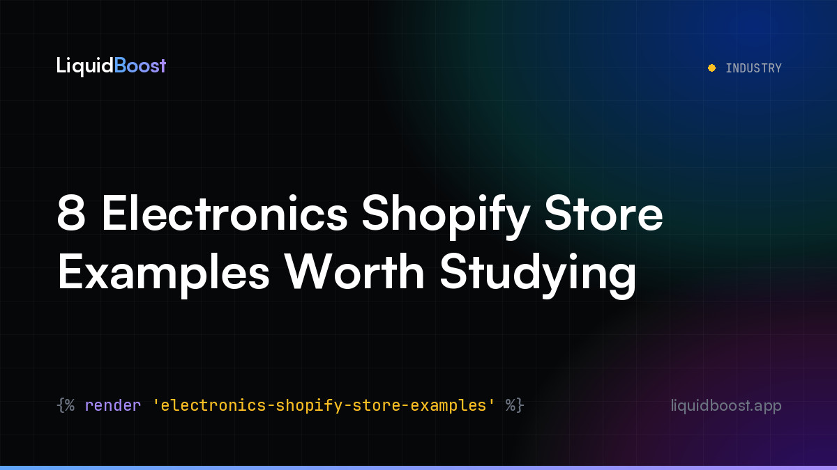8 Electronics Shopify Store Examples Worth Studying