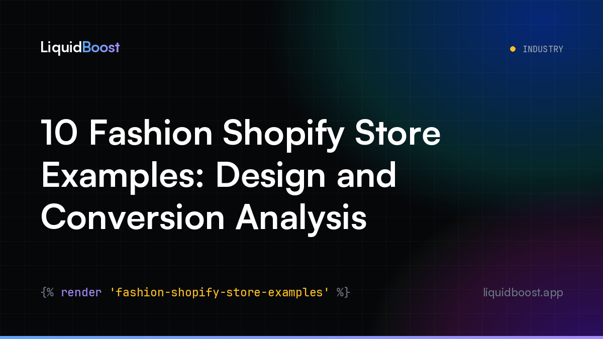 10 Fashion Shopify Store Examples: Design and Conversion Analysis