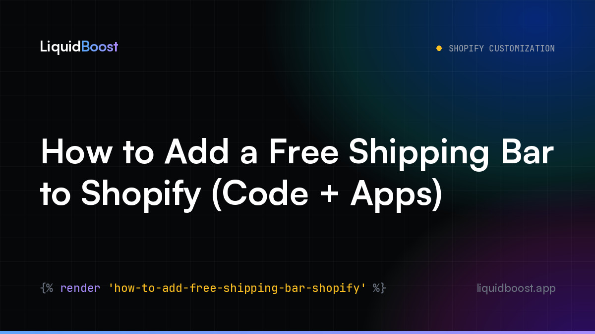 How to Add a Free Shipping Bar to Shopify (Code + Apps)