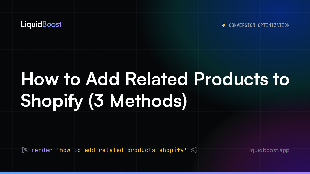 How to Add Related Products to Shopify (3 Methods)