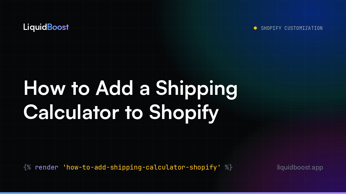 How to Add a Shipping Calculator to Shopify