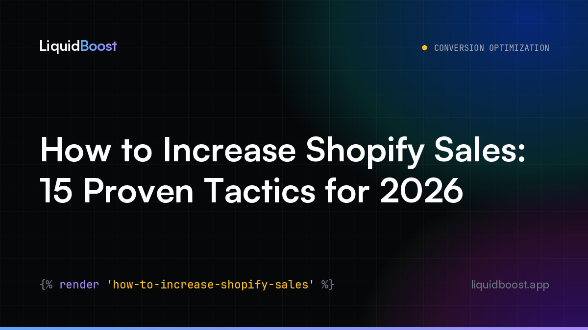How to Increase Shopify Sales: 15 Proven Tactics for 2026