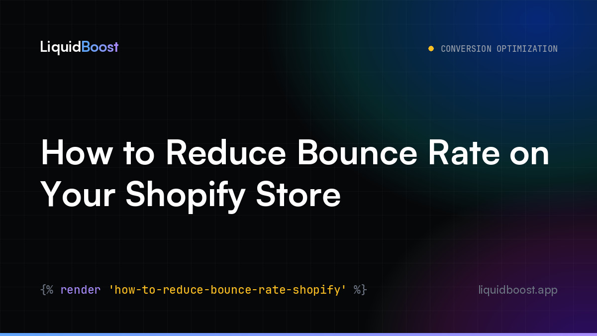 How to Reduce Bounce Rate on Your Shopify Store