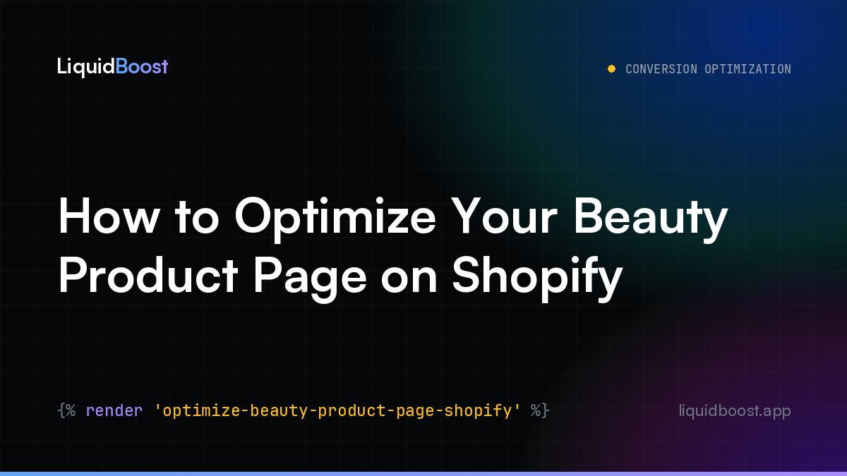 How to Optimize Your Beauty Product Page on Shopify