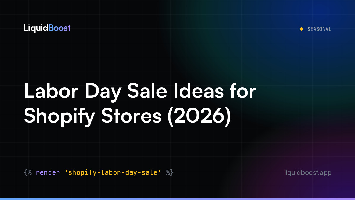 Labor Day Sale Ideas for Shopify Stores (2026)