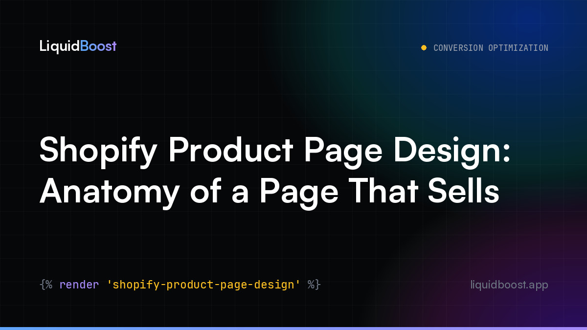 Shopify Product Page Design: Anatomy of a Page That Sells