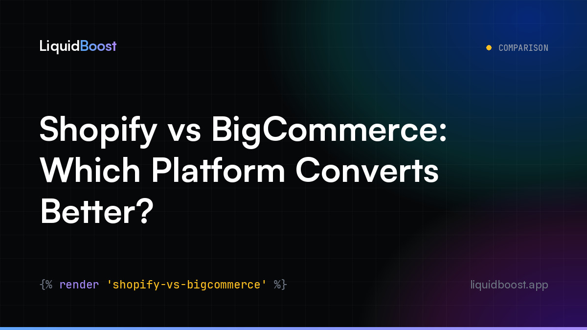 Shopify vs BigCommerce: Which Platform Converts Better?