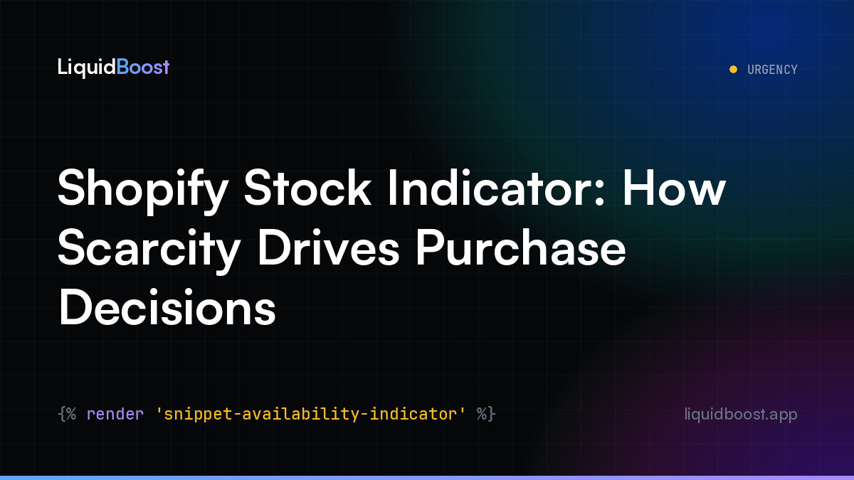 Shopify Stock Indicator: How Scarcity Drives Purchase Decisions