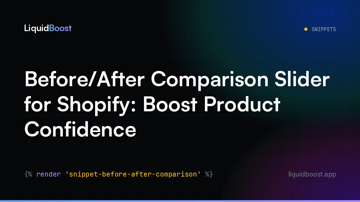 Before/After Comparison Slider for Shopify: Boost Product Confidence