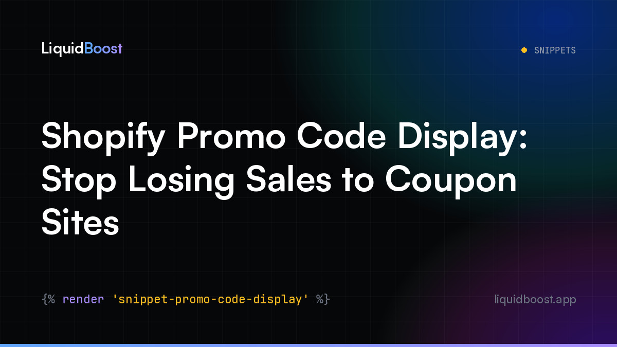 Shopify Promo Code Display: Stop Losing Sales to Coupon Sites