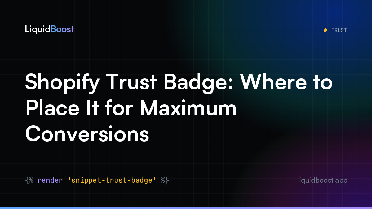 Shopify Trust Badge: Where to Place It for Maximum Conversions