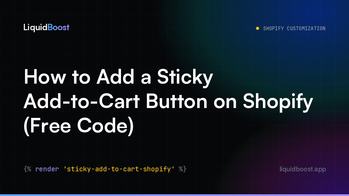 How to Add a Sticky Add-to-Cart Button on Shopify (Free Code)