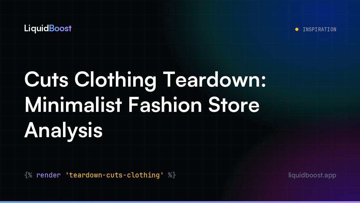 Cuts Clothing Teardown: Minimalist Fashion Store Analysis