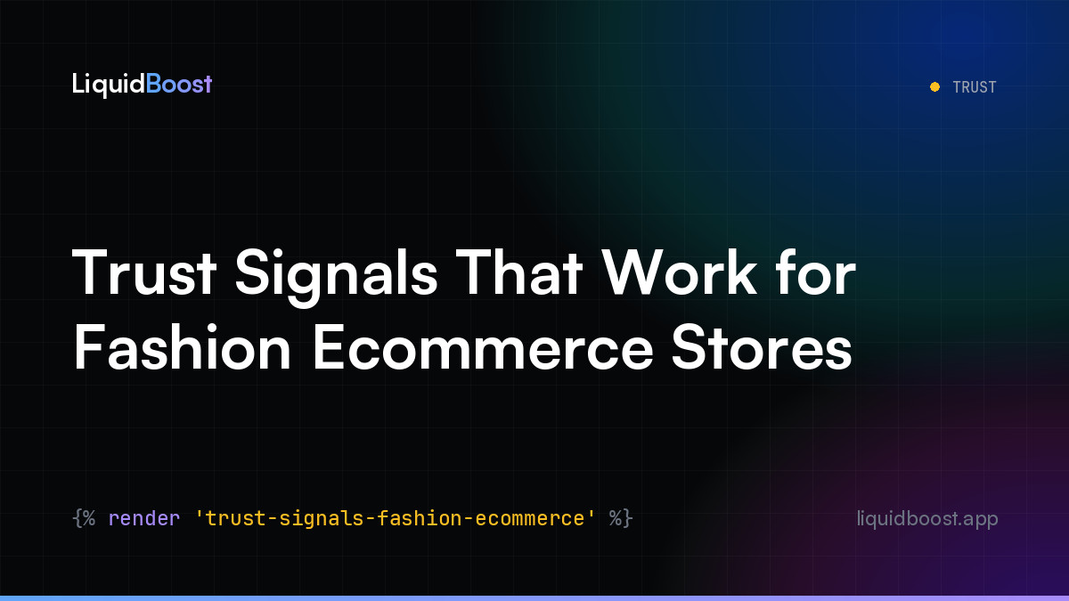 Trust Signals That Work for Fashion Ecommerce Stores