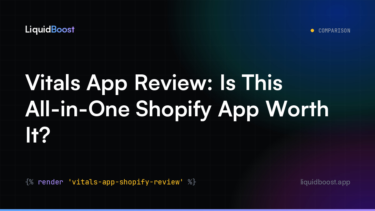 Vitals App Review: Is This All-in-One Shopify App Worth It?